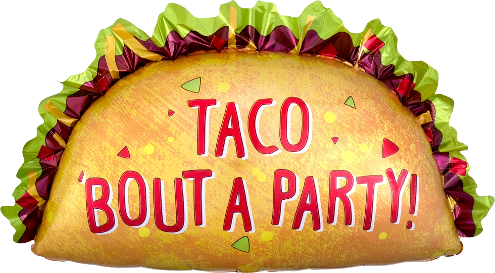 Taco bout a party Foil Balloon