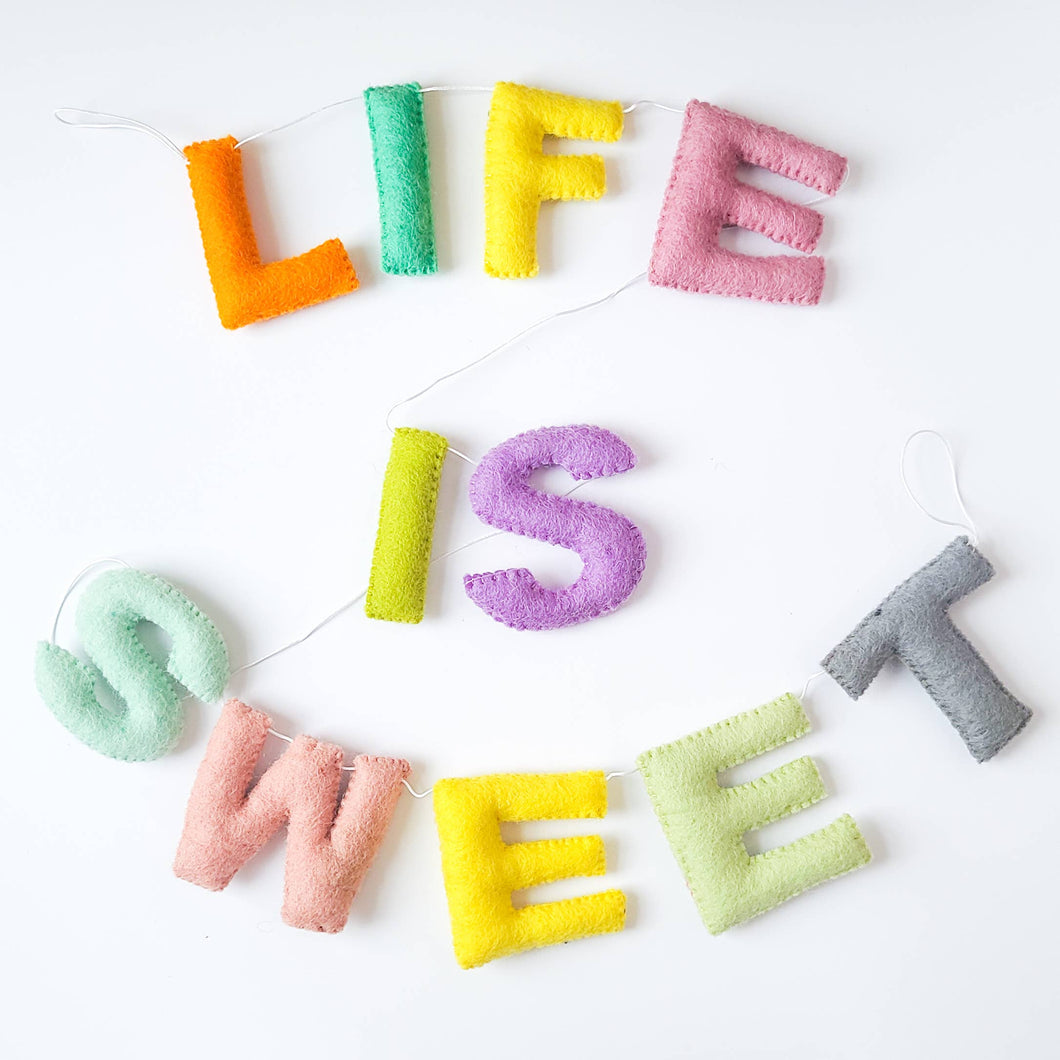 Life is Sweet Woolie Letter Garland