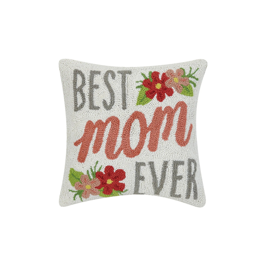 Best Mom Ever Pillow